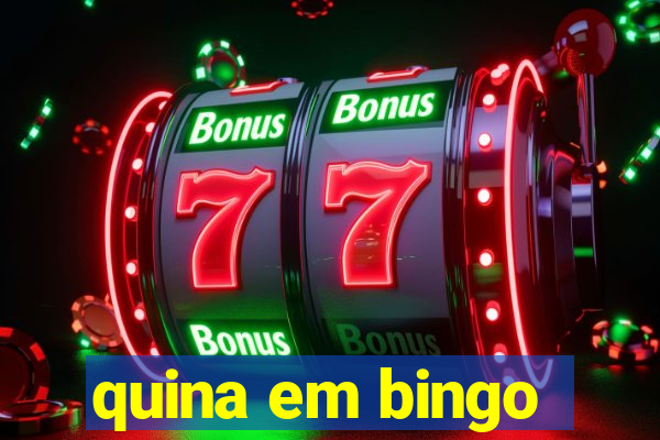 quina em bingo